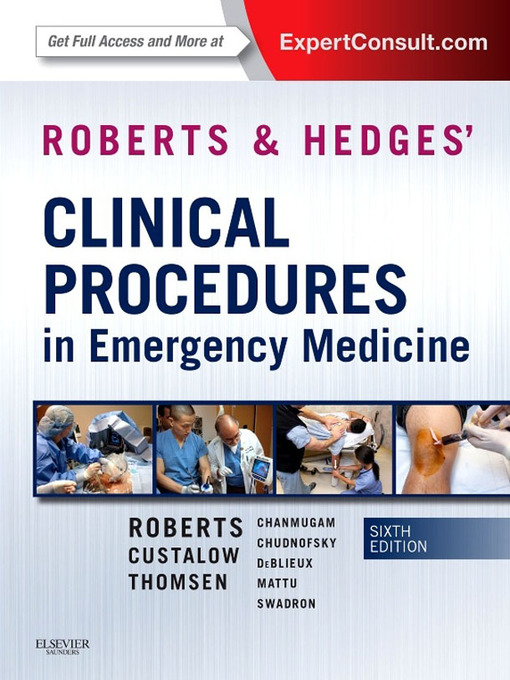 Title details for Roberts and Hedges' Clinical Procedures in Emergency Medicine E-Book by James R. Roberts - Wait list